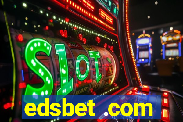 edsbet .com